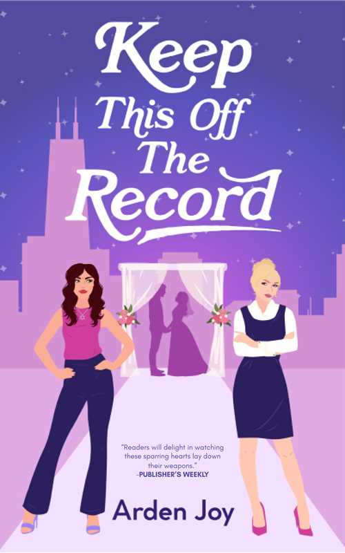 Keep This Off the Record by Arden Joy
